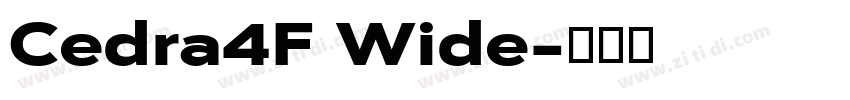Cedra4F Wide字体转换